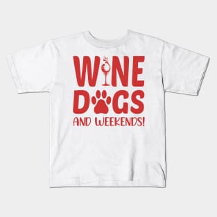 dogs and wine Kids T-Shirt